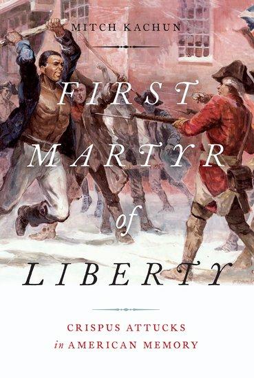 Vorderes Coverbild First Martyr of Liberty