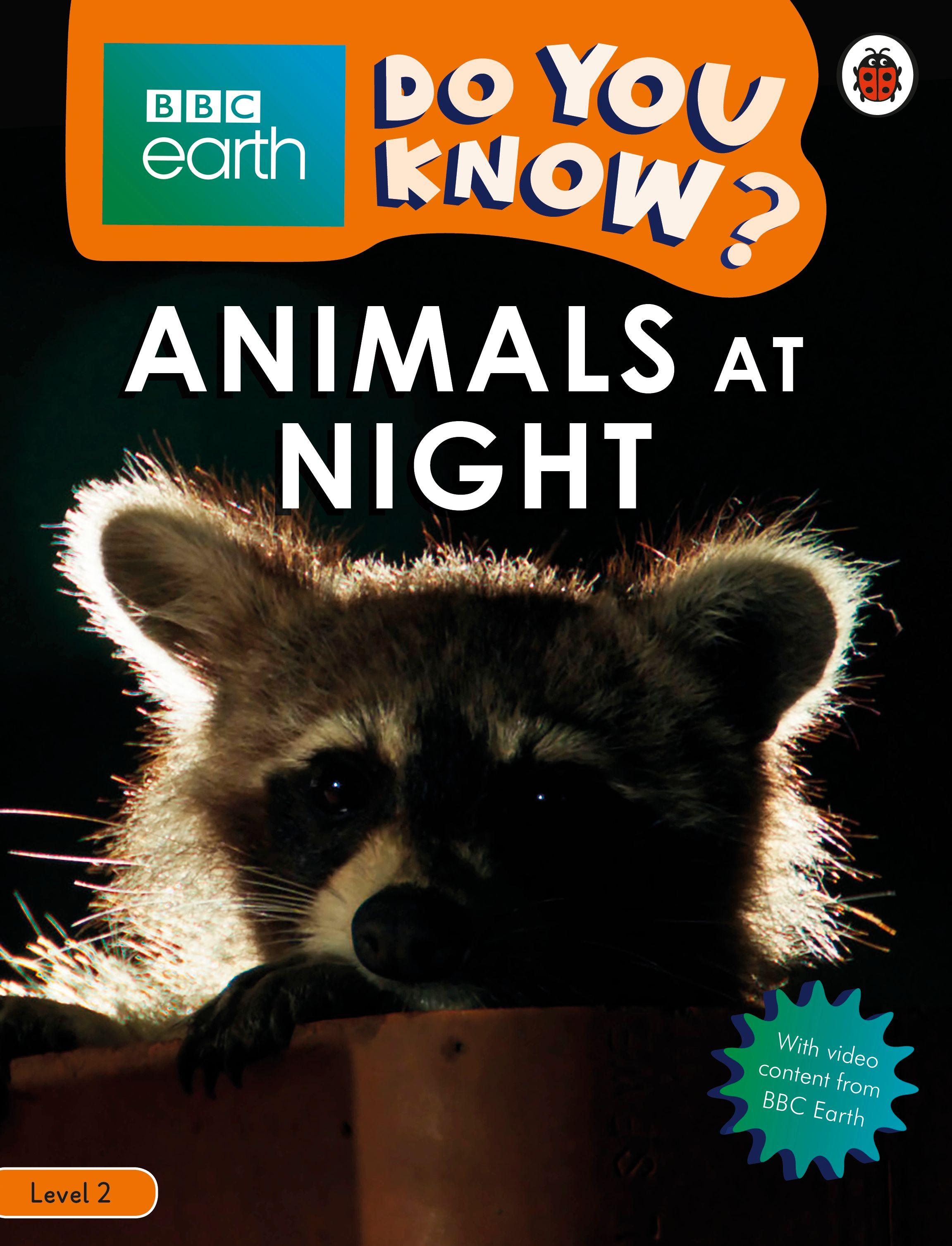 Vorderes Coverbild Do You Know? Level 2 - BBC Earth Animals at Night