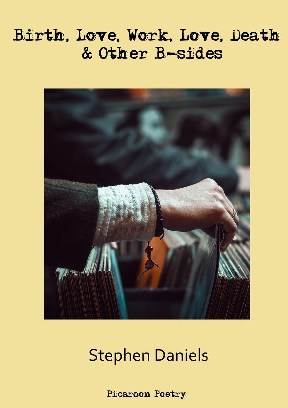 Vorderes Coverbild Birth, Love, Work, Love, Death & Other B-sides