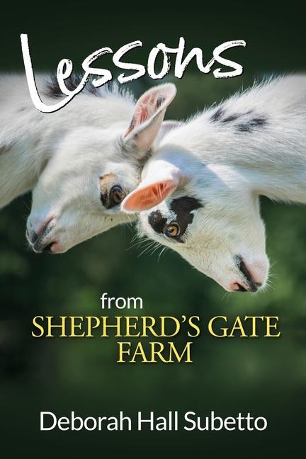Vorderes Coverbild Lessons from Shepherd's Gate Farm