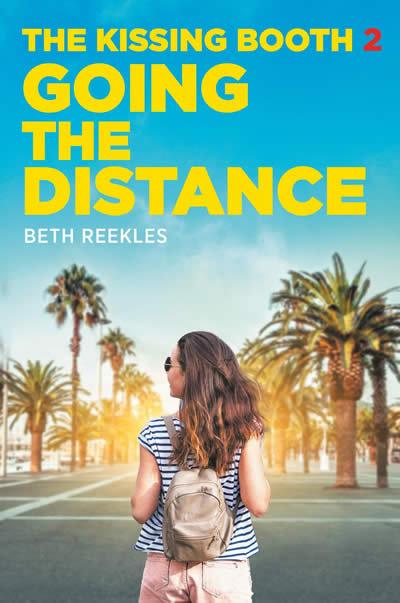 Vorderes Coverbild The Kissing Booth #2: Going the Distance