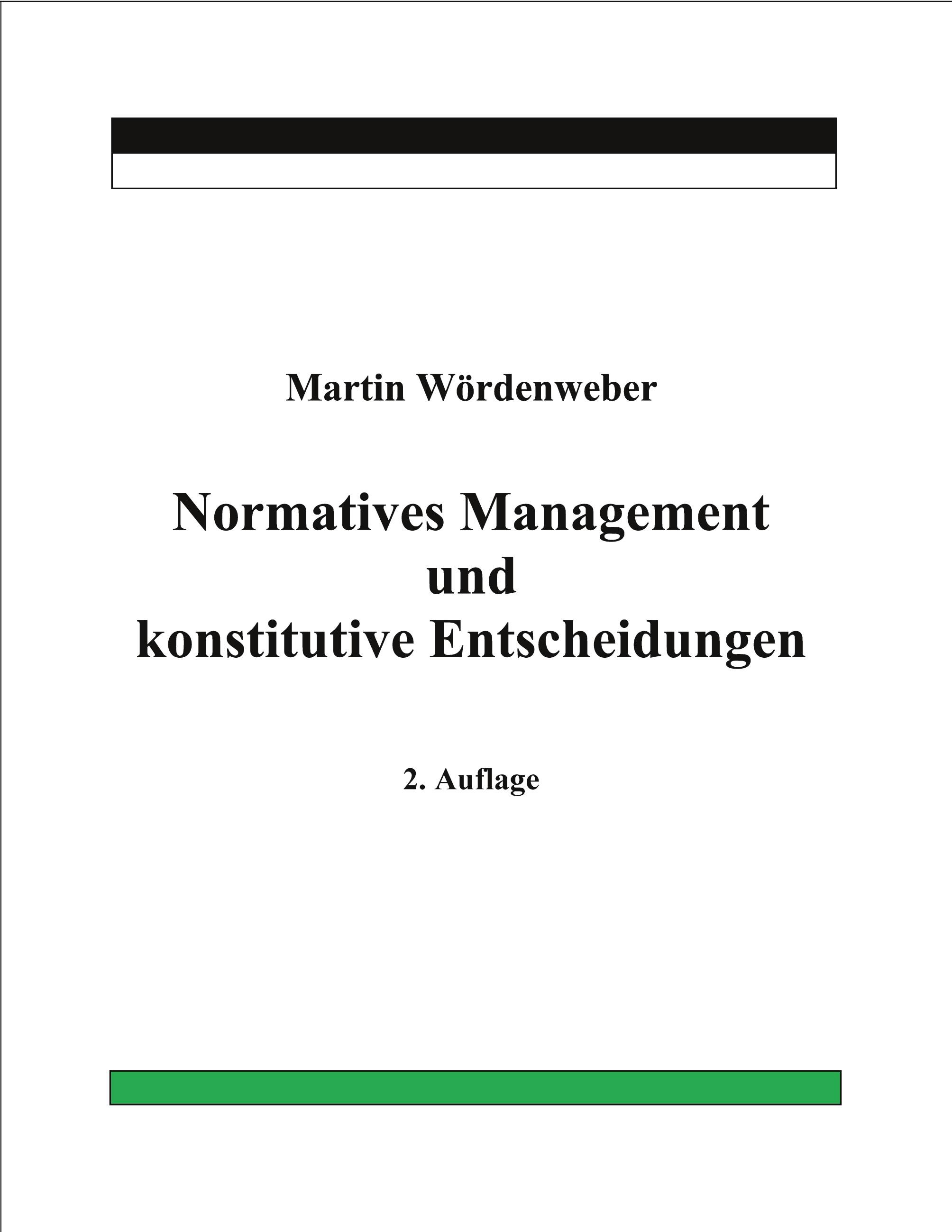 Vorderes Coverbild Normatives Management und konstitutive Entscheidungen