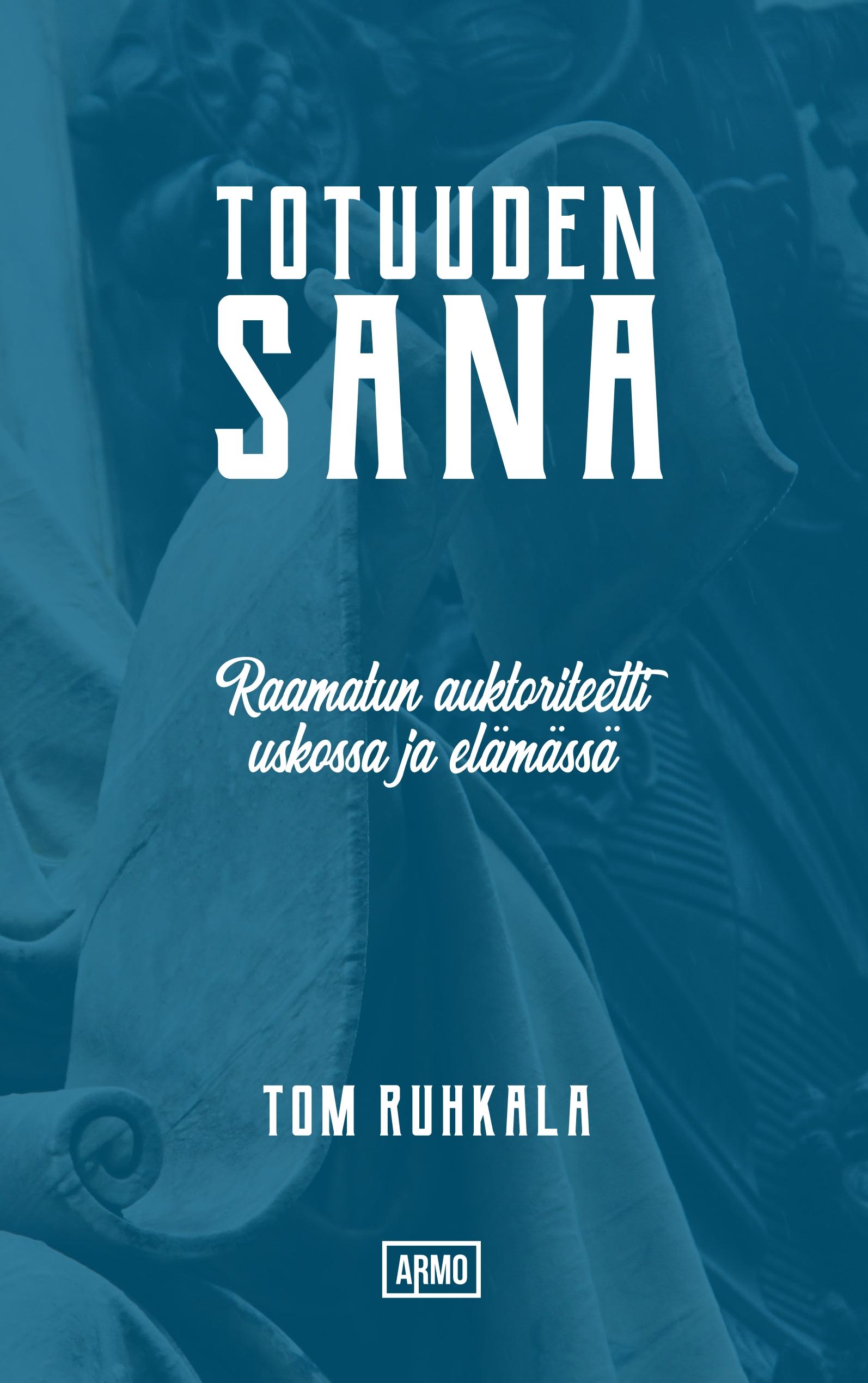 Vorderes Coverbild Totuuden Sana