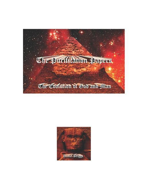 Vorderes Coverbild The Purification Papers: The Evolution of God and Man (Revised and Expanded Edition)