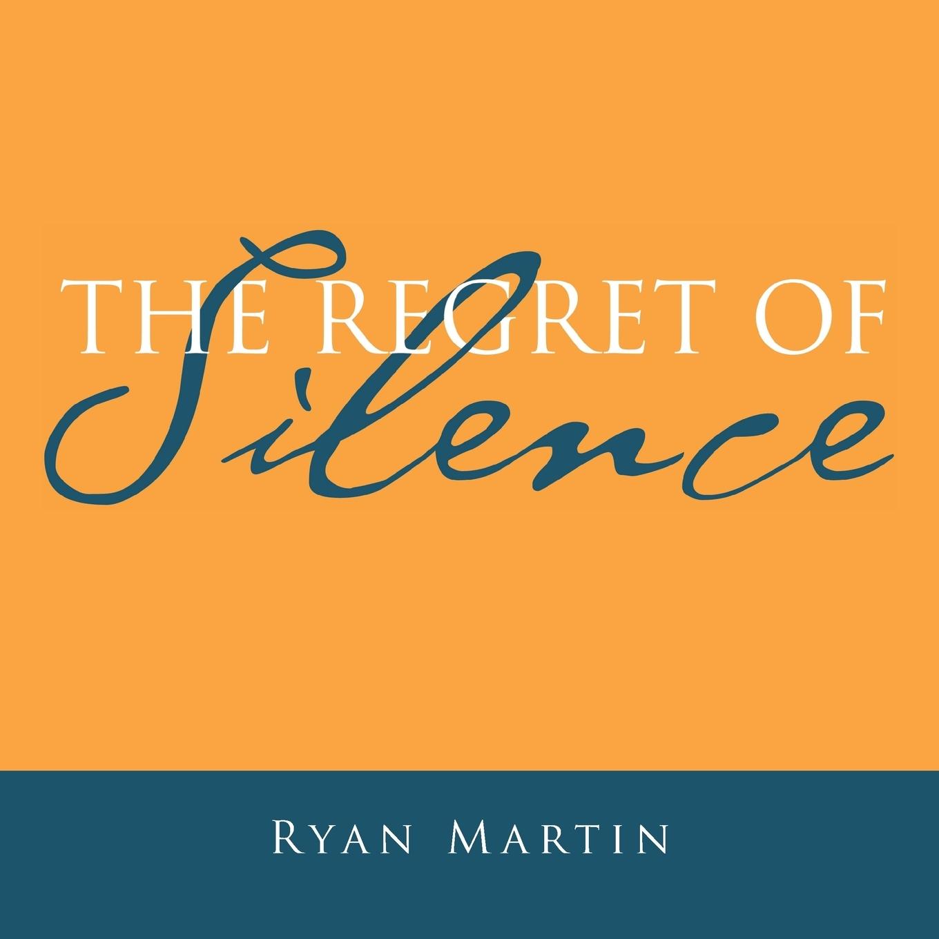 Vorderes Coverbild The Regret of Silence