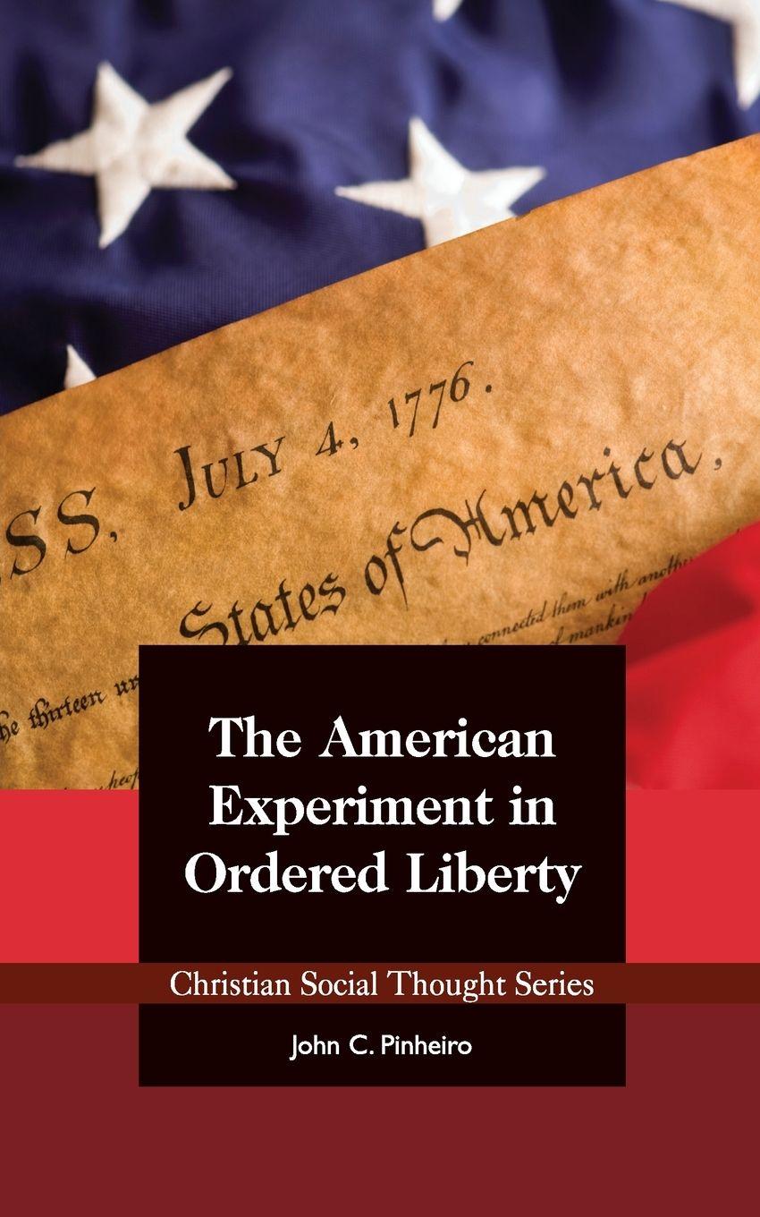 Vorderes Coverbild The American Experiment in Ordered Liberty