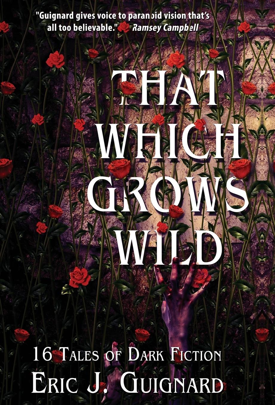 Vorderes Coverbild That Which Grows Wild