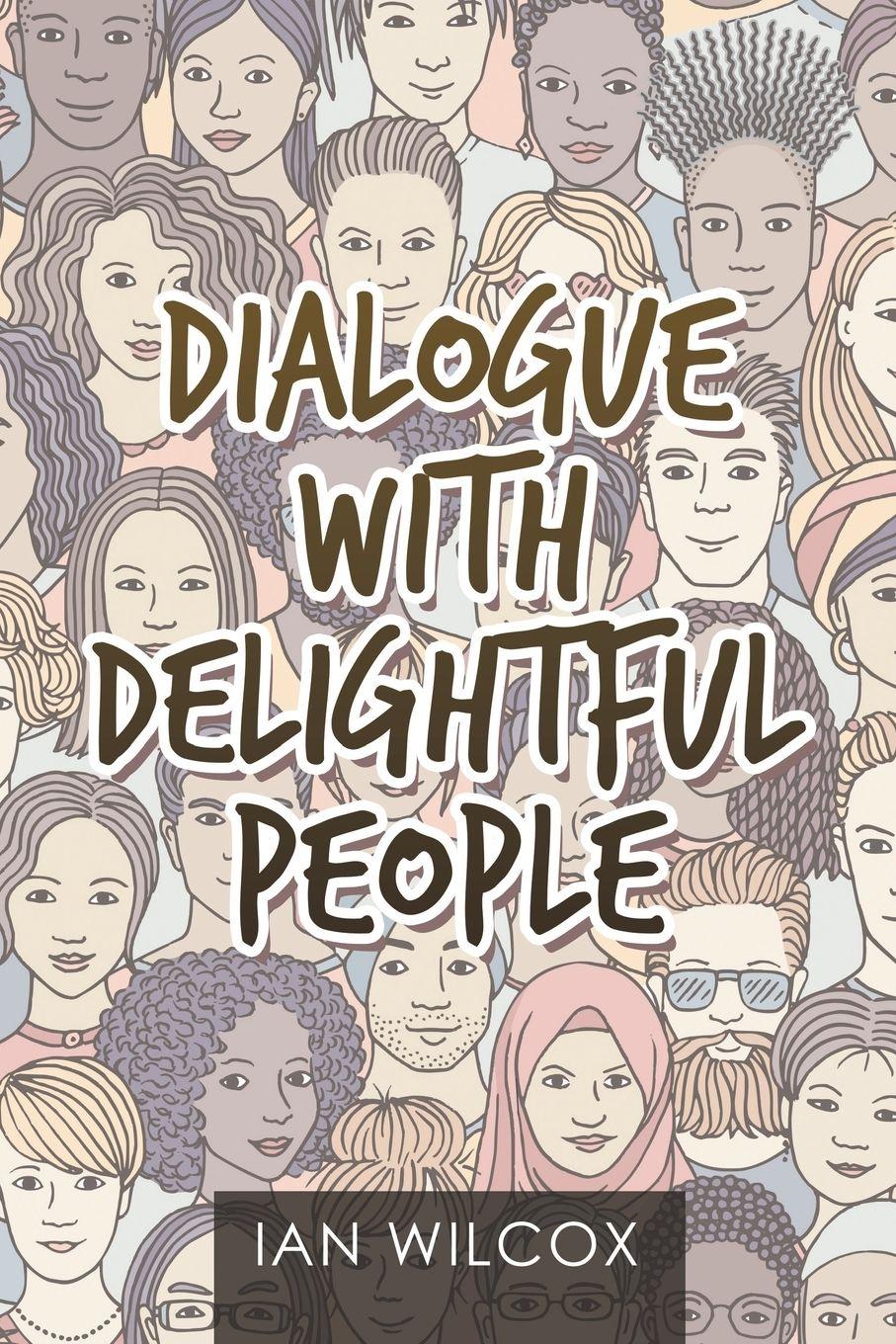 Vorderes Coverbild Dialogue with Delightful People