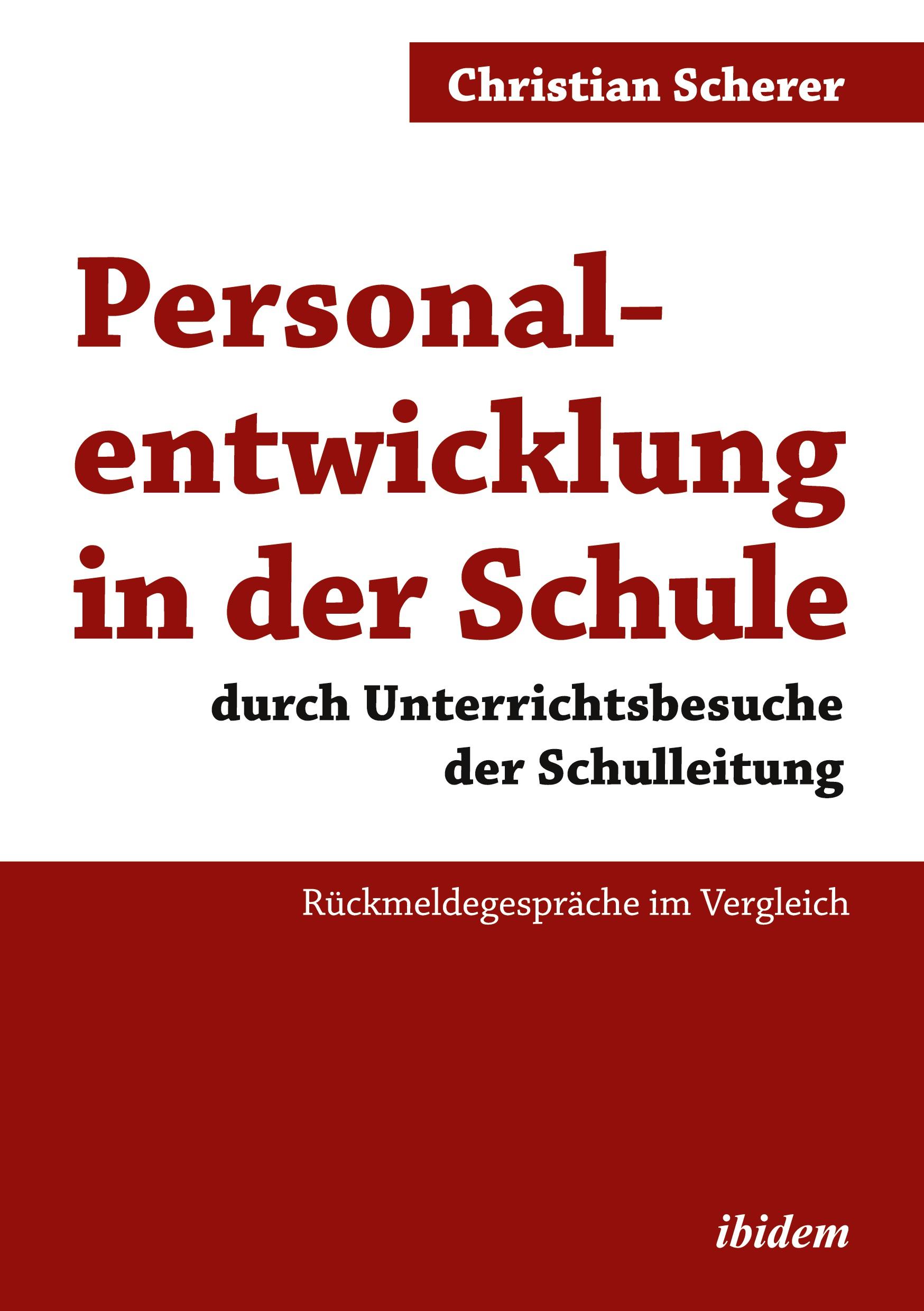 Vorderes Coverbild Personalentwicklung in der Schule durch Unterrichtsbesuche der Schulleitung