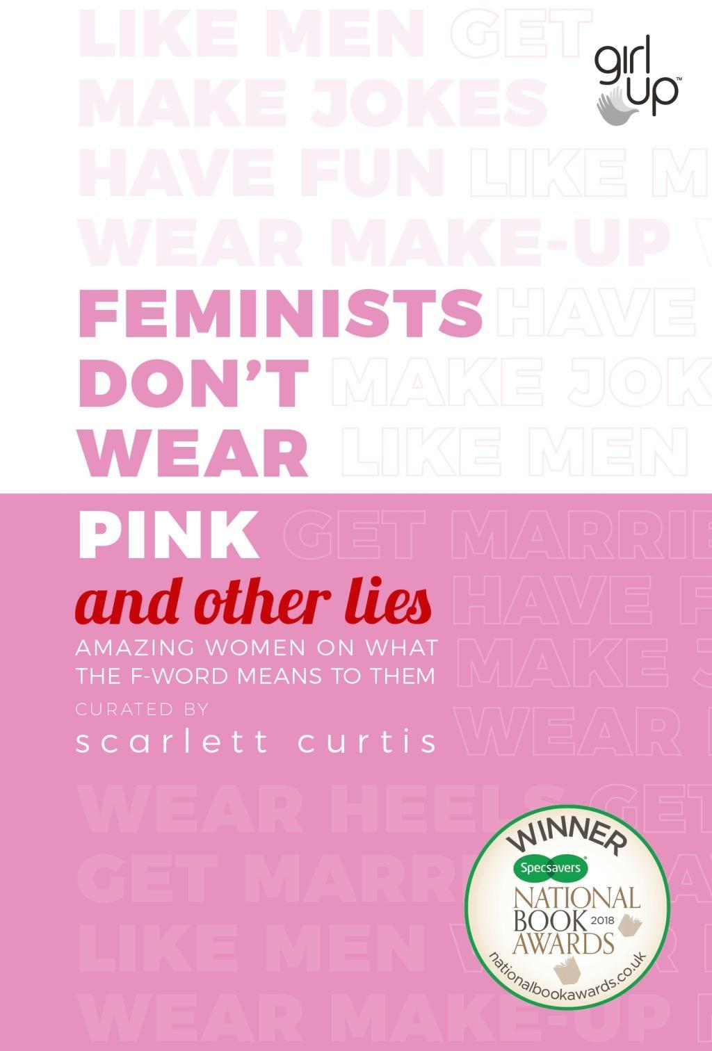 Vorderes Coverbild Feminists Don't Wear Pink (and other lies)