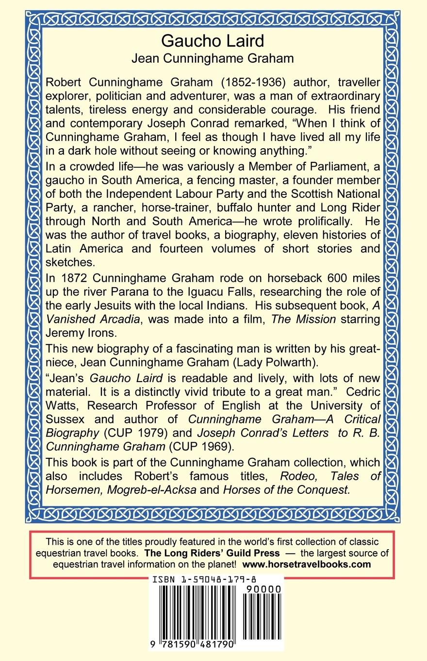 Rückseitencover Gaucho Laird - The Life of R. B. "Don Roberto" Cunninghame Graham