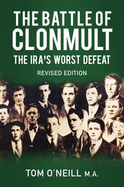Vorderes Coverbild The Battle of Clonmult: The Ira's Worst Defeat