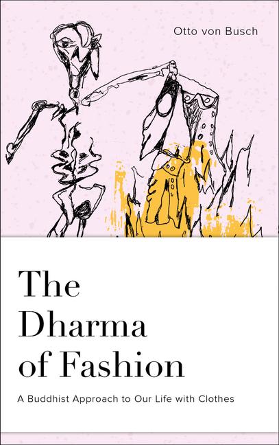 Vorderes Coverbild The Dharma of Fashion