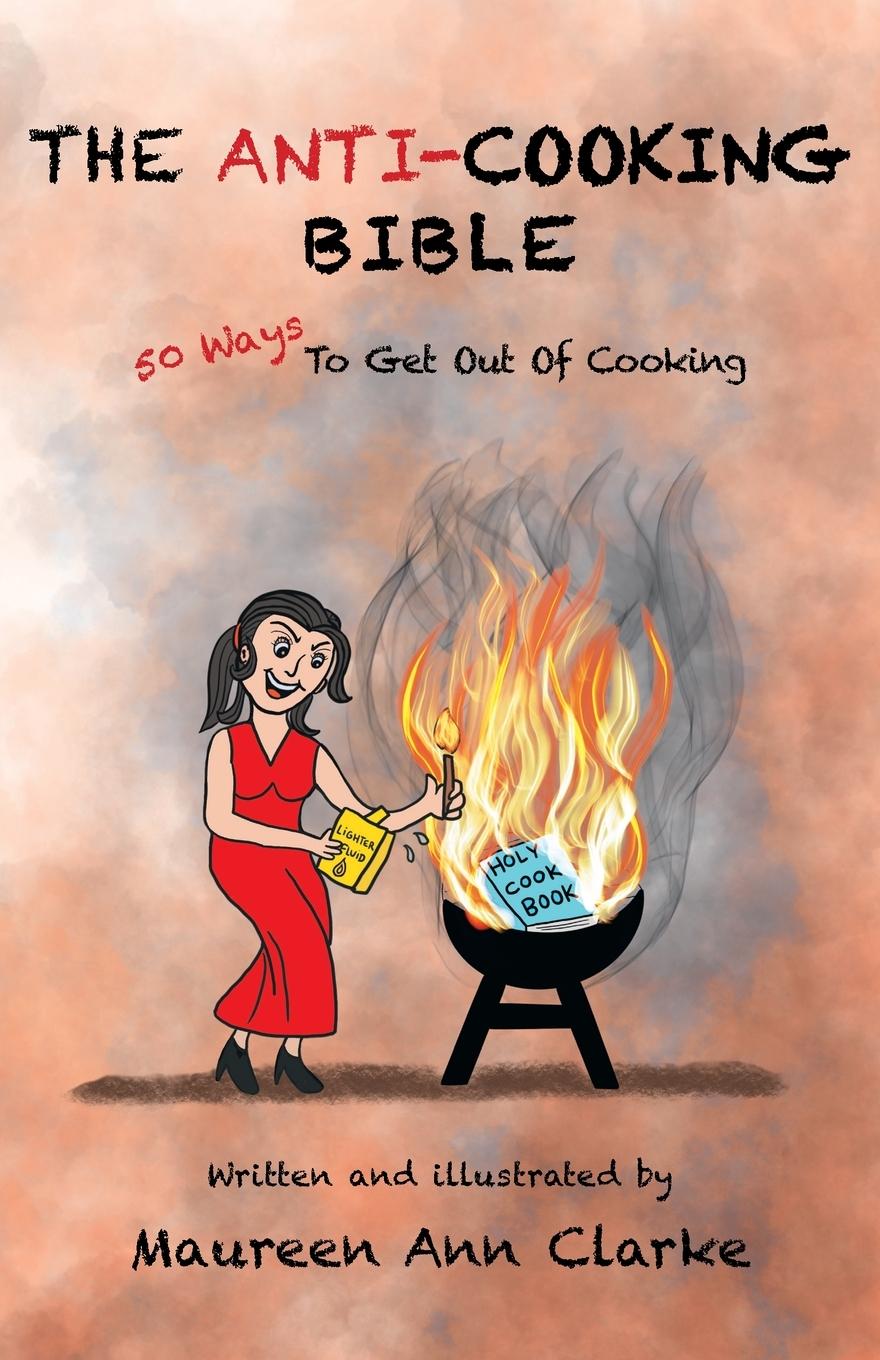 Vorderes Coverbild The Anti-Cooking Bible