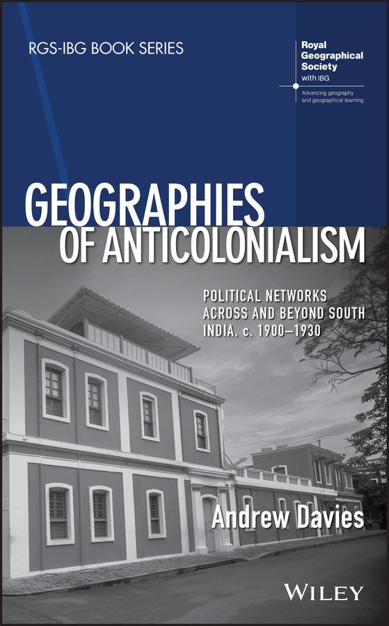 Vorderes Coverbild Geographies of Anticolonialism