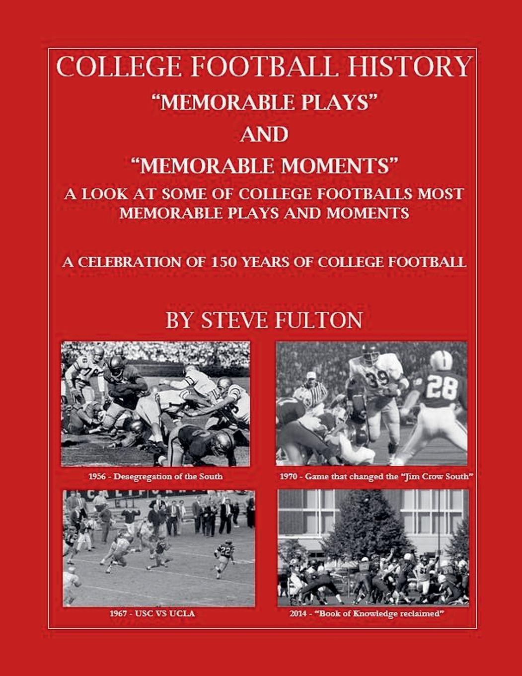Vorderes Coverbild College Football "Memorable plays and Memorable moments"