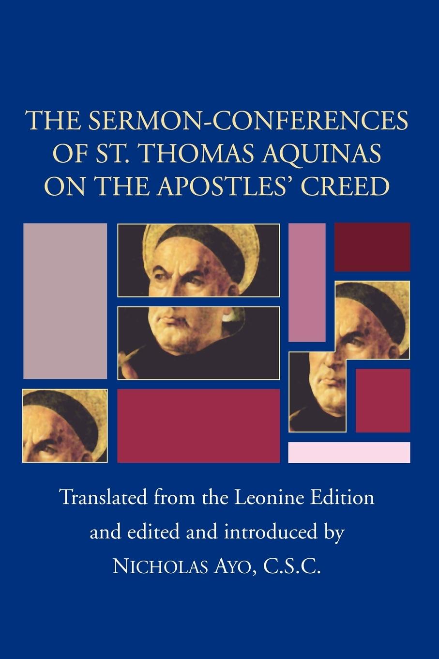 Vorderes Coverbild Sermon-Conferences of St. Thomas Aquinas on the Apostles' Creed