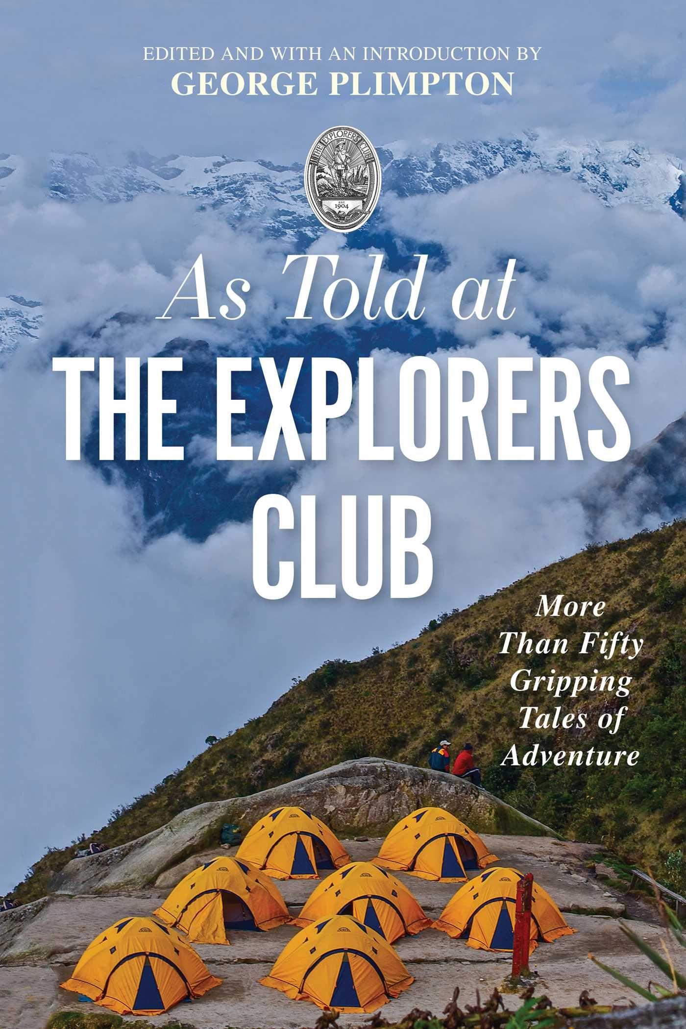 Vorderes Coverbild As Told at the Explorers Club