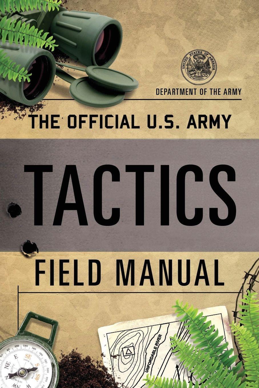 Vorderes Coverbild The Official U.S. Army Tactics Field Manual
