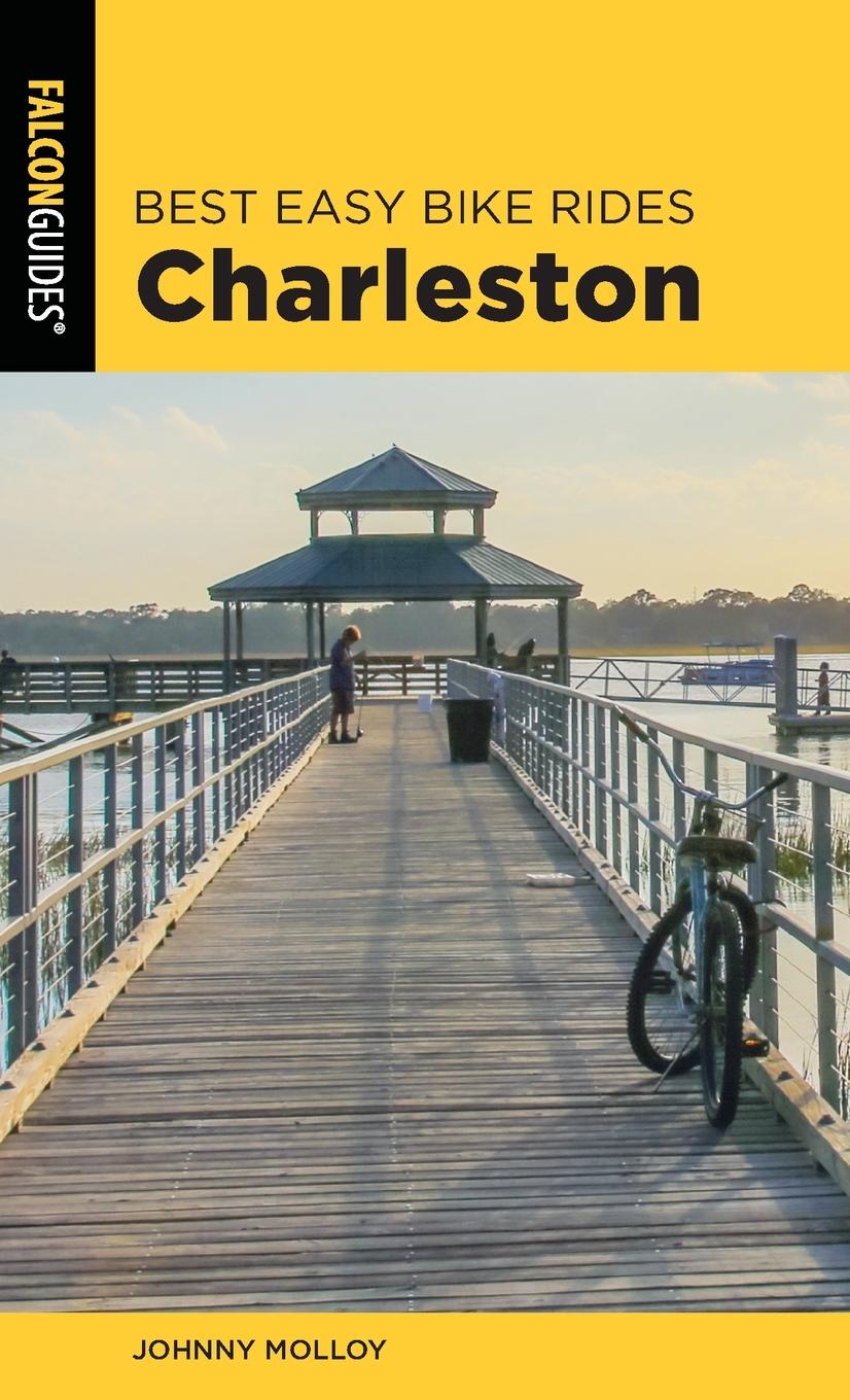 Vorderes Coverbild Best Easy Bike Rides Charleston