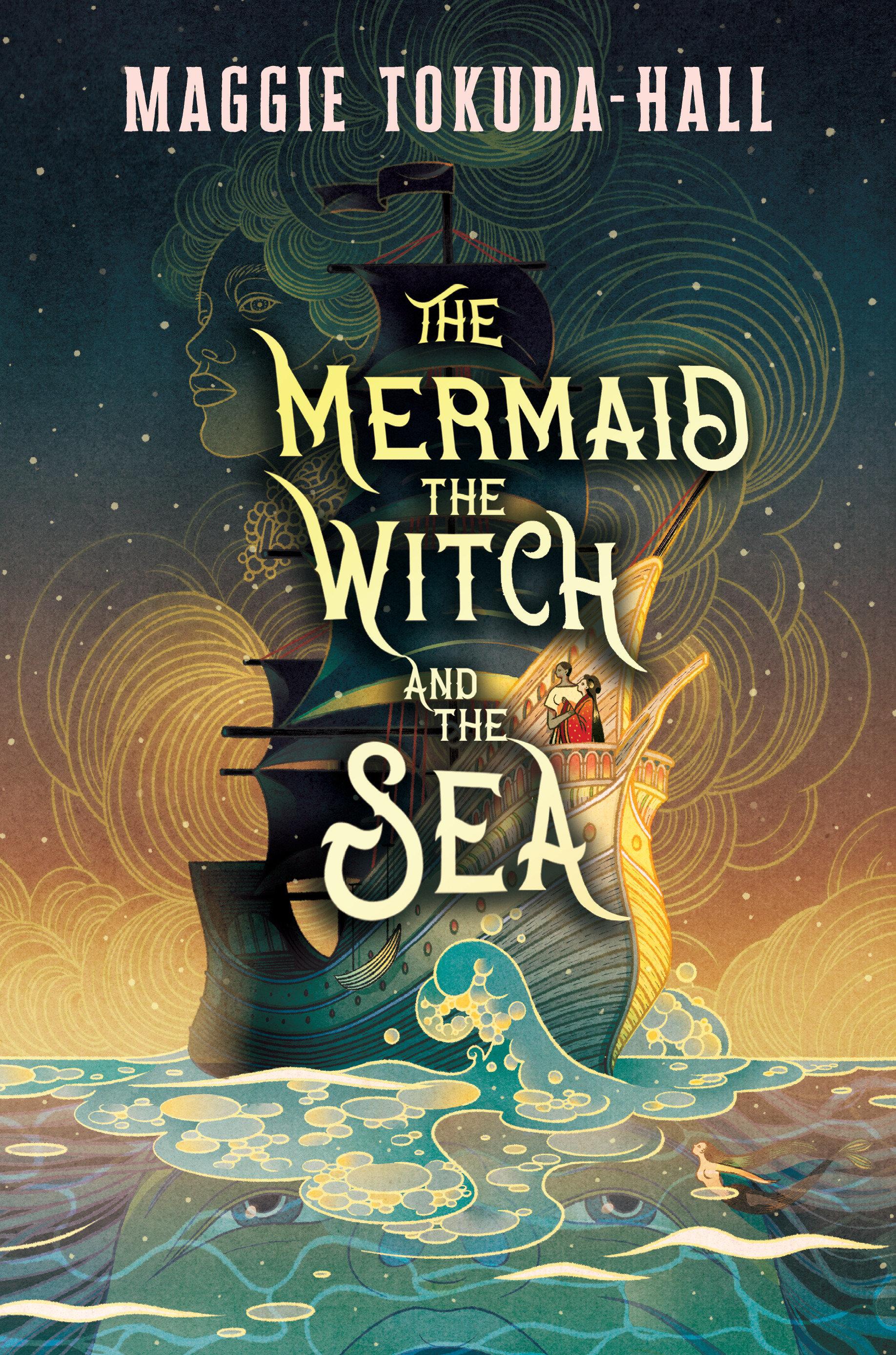 Vorderes Coverbild The Mermaid, the Witch, and the Sea
