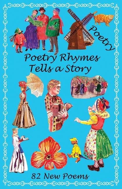Vorderes Coverbild Poetry Rhymes Tells a Story