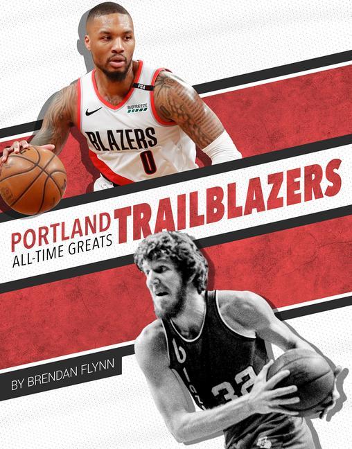 Vorderes Coverbild Portland Trail Blazers All-Time Greats