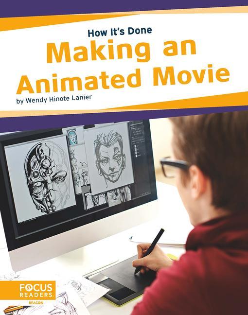 Vorderes Coverbild Making an Animated Movie