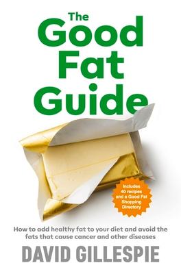 Vorderes Coverbild The Good Fat Guide