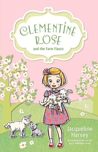 Vorderes Coverbild Clementine Rose and the Farm Fiasco