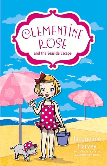 Vorderes Coverbild Clementine Rose and the Seaside Escape