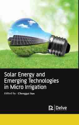 Vorderes Coverbild Solar Energy and Emerging Technologies in Micro Irrigation