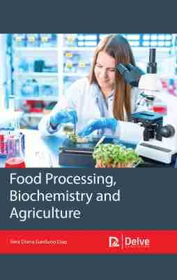 Vorderes Coverbild Food Processing, Biochemistry and Agriculture