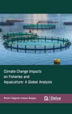 Vorderes Coverbild Climate Change Impacts on Fisheries and Aquaculture: A Global Analysis