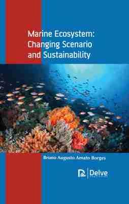 Vorderes Coverbild Marine Ecosystem: Changing Scenario and Sustainability