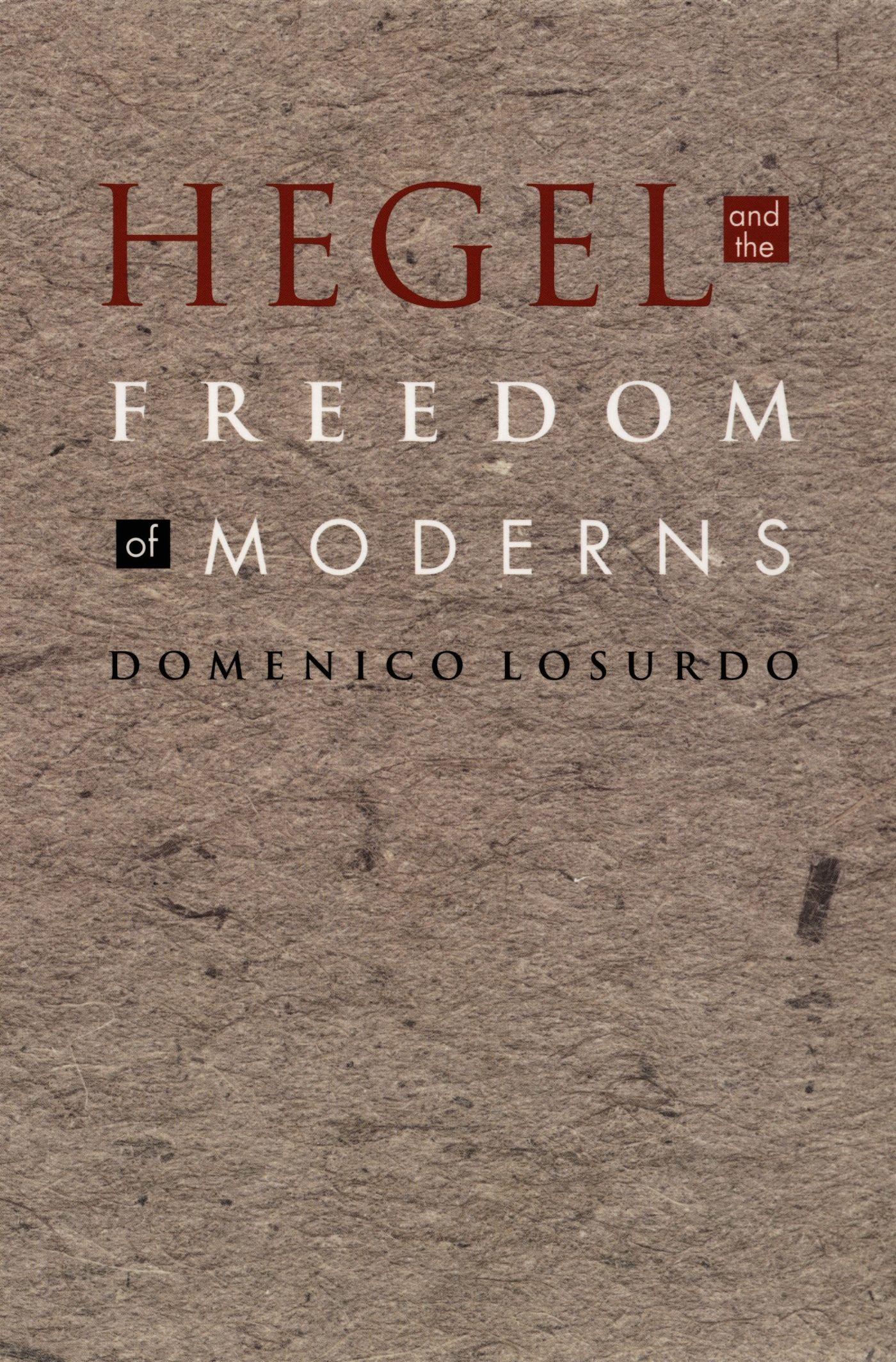 Vorderes Coverbild Hegel and the Freedom of Moderns