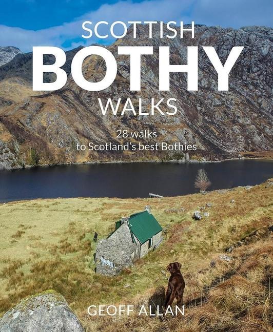 Vorderes Coverbild Scottish Bothy Walks