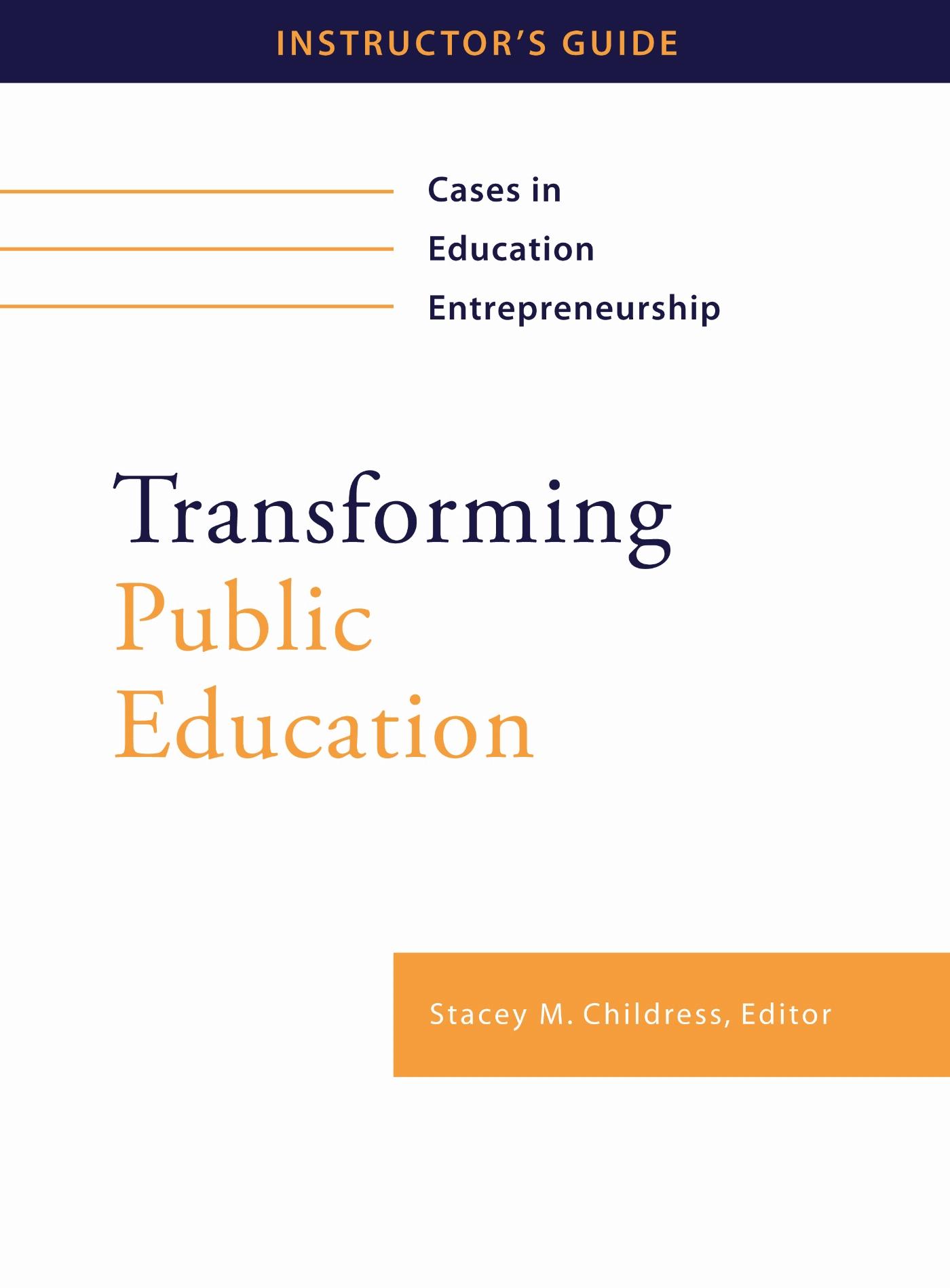Vorderes Coverbild Transforming Public Education, Instructor's Guide
