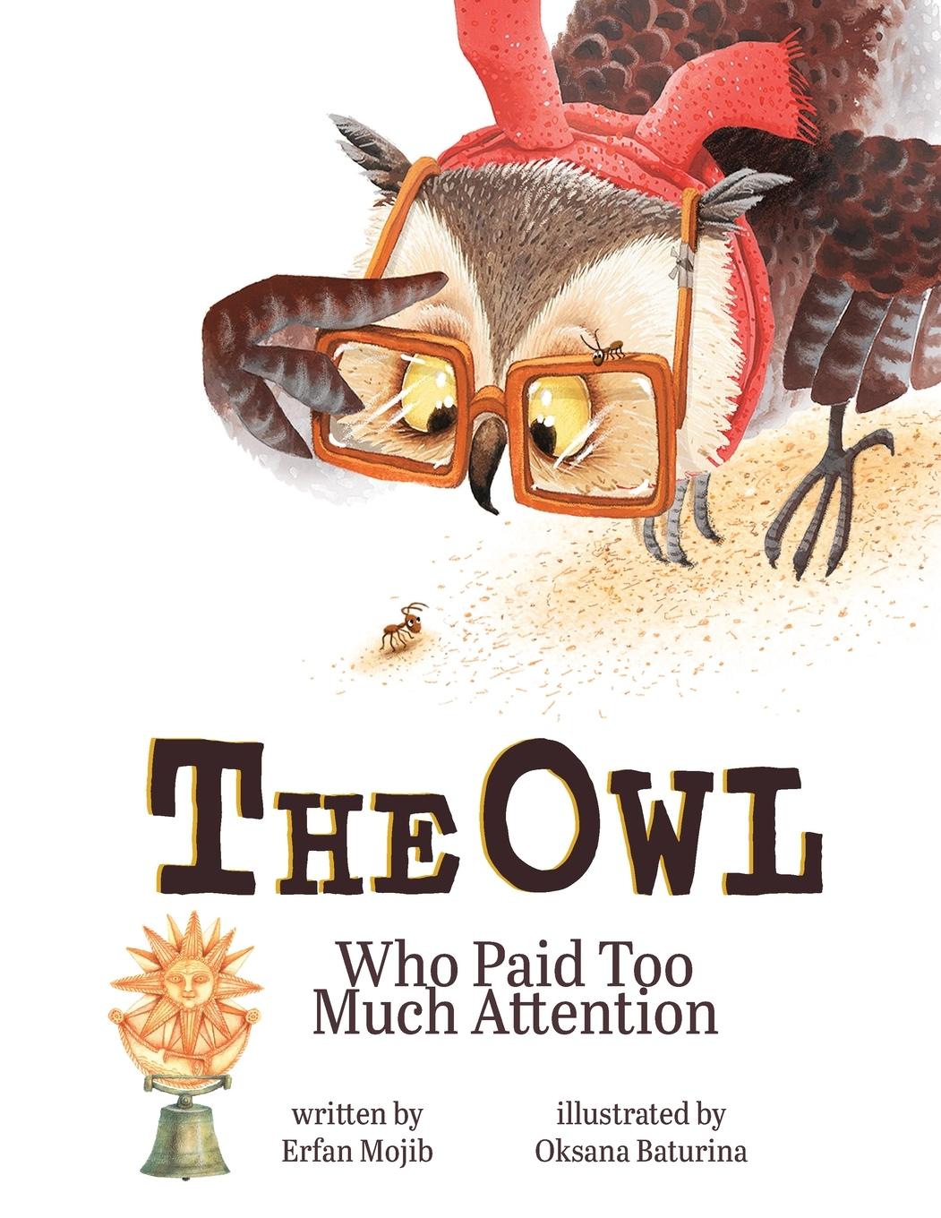 Vorderes Coverbild The Owl Who Paid Too Much Attention