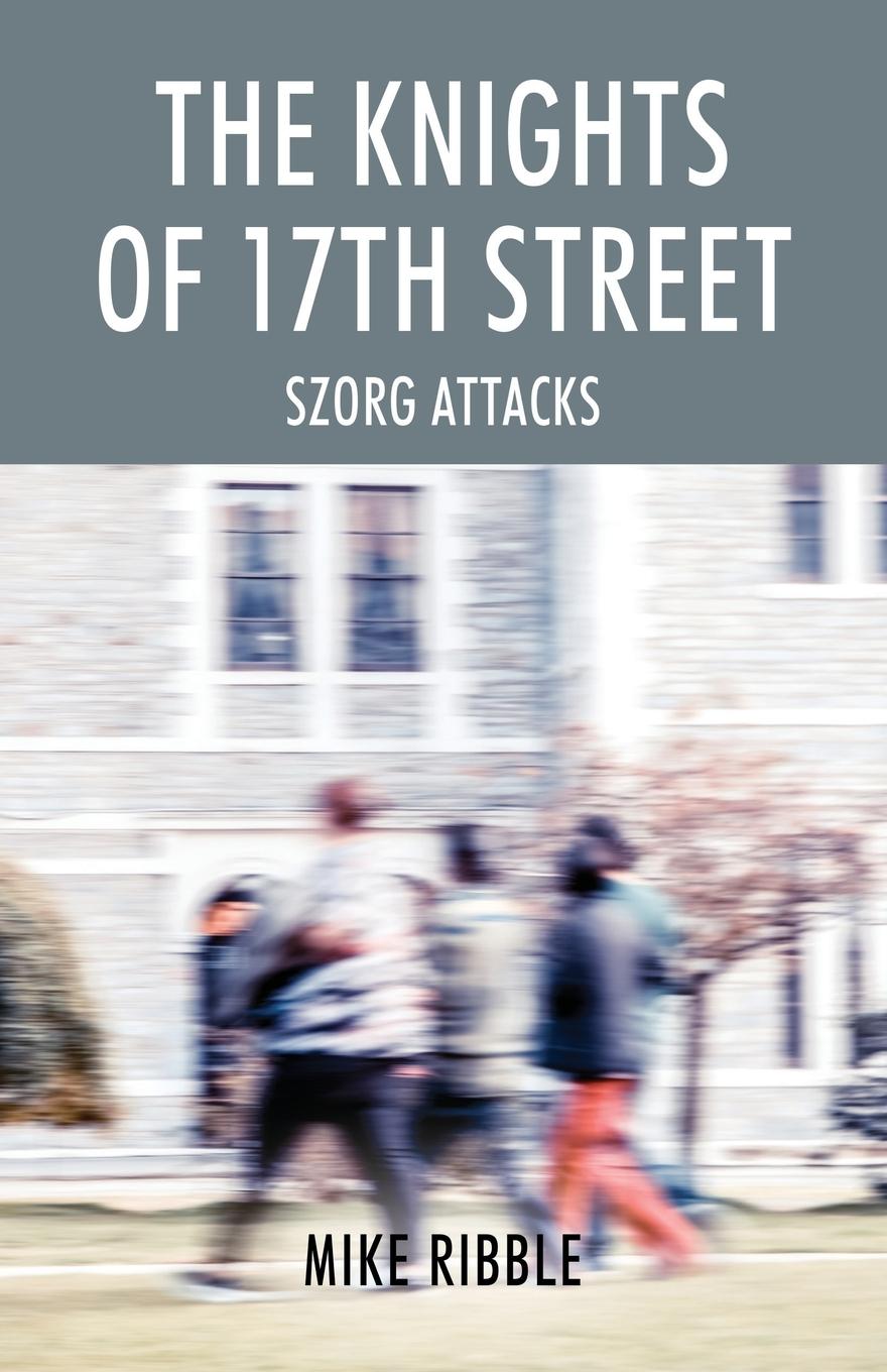 Vorderes Coverbild The Knights of 17th Street