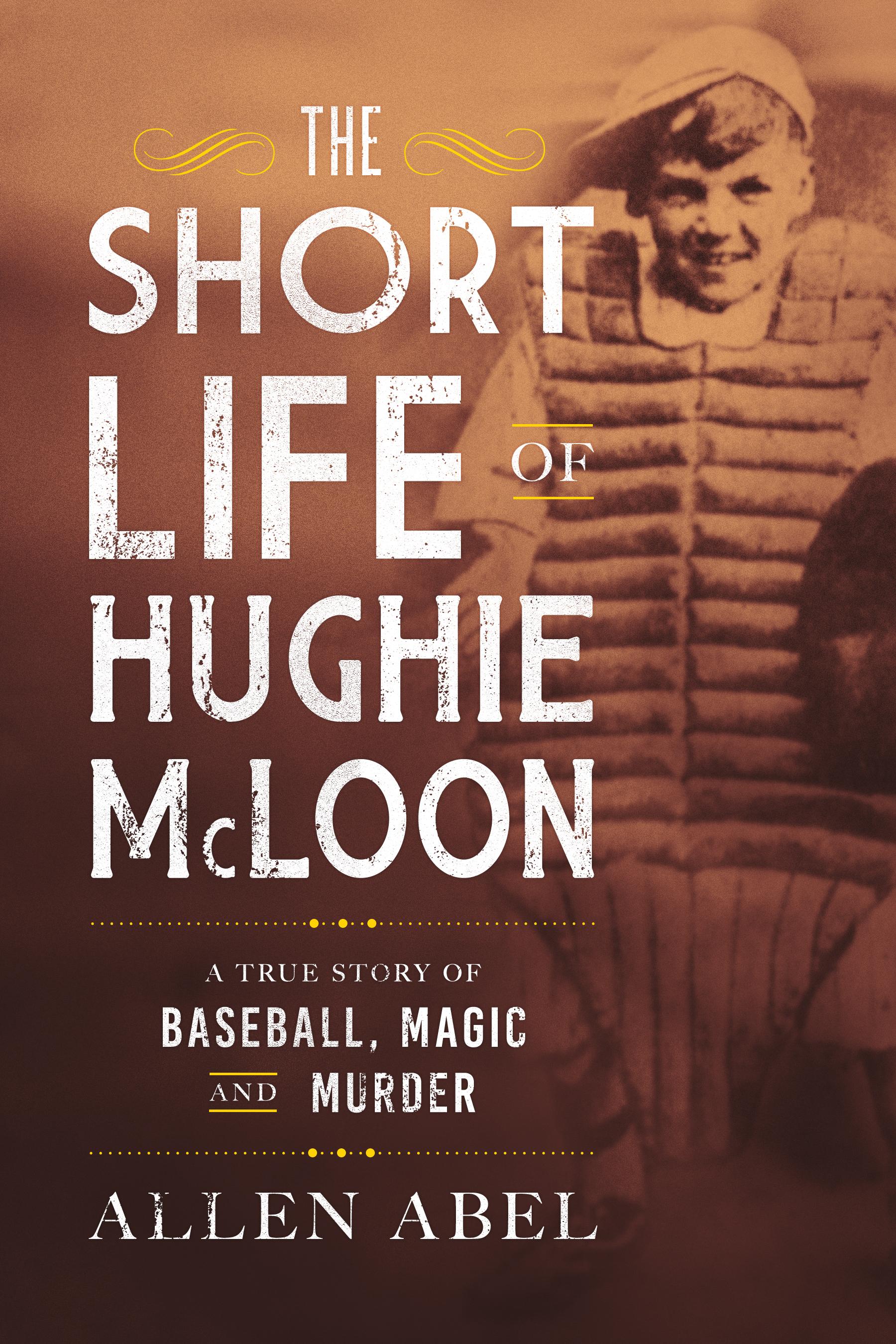 Vorderes Coverbild The Short Life of Hughie McLoon