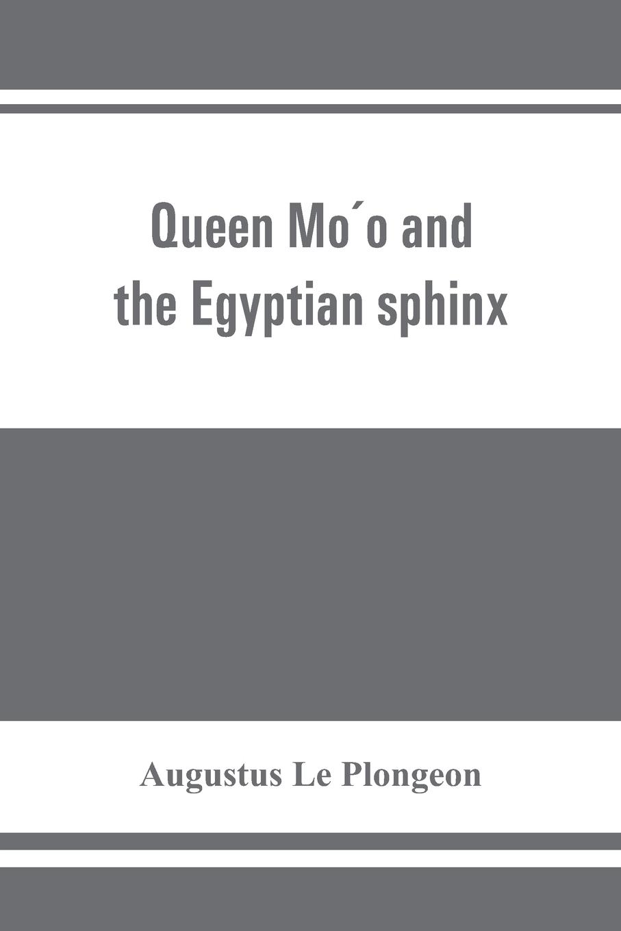 Vorderes Coverbild Queen Mo¿o and the Egyptian sphinx