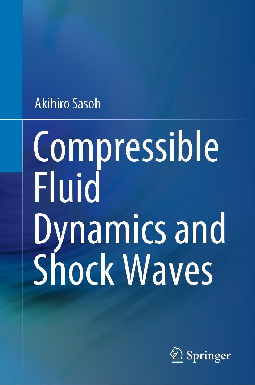Vorderes Coverbild Compressible Fluid Dynamics and Shock Waves