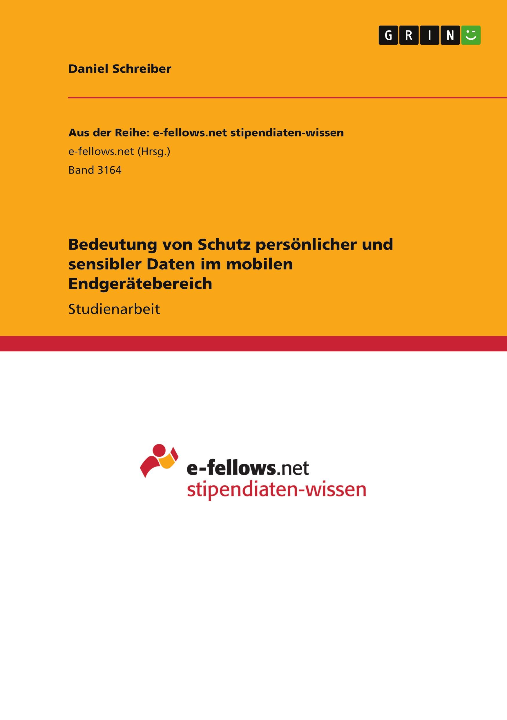 Vorderes Coverbild Bedeutung von Schutz persönlicher und sensibler Daten im mobilen Endgerätebereich