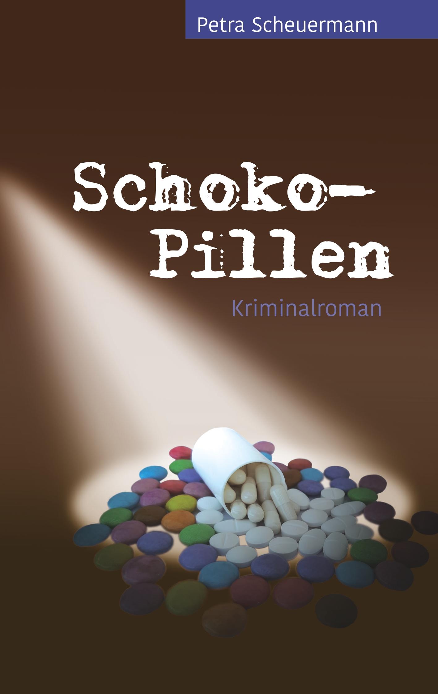 Vorderes Coverbild Schoko-Pillen