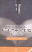 Vorderes Coverbild Teblig ve Davet Yolunda Müslümanin Temel Kültürü
