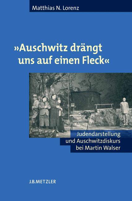 Vorderes Coverbild "Auschwitz drängt uns auf einen Fleck"