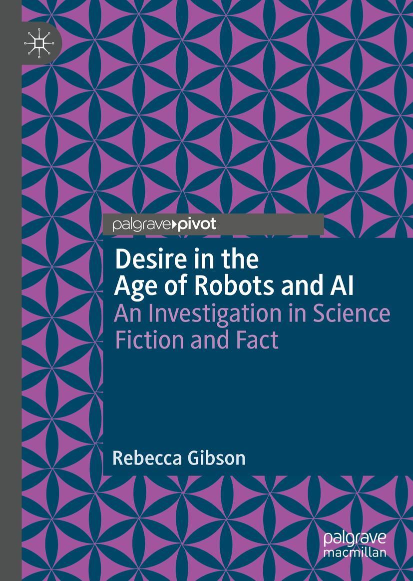Vorderes Coverbild Desire in the Age of Robots and AI