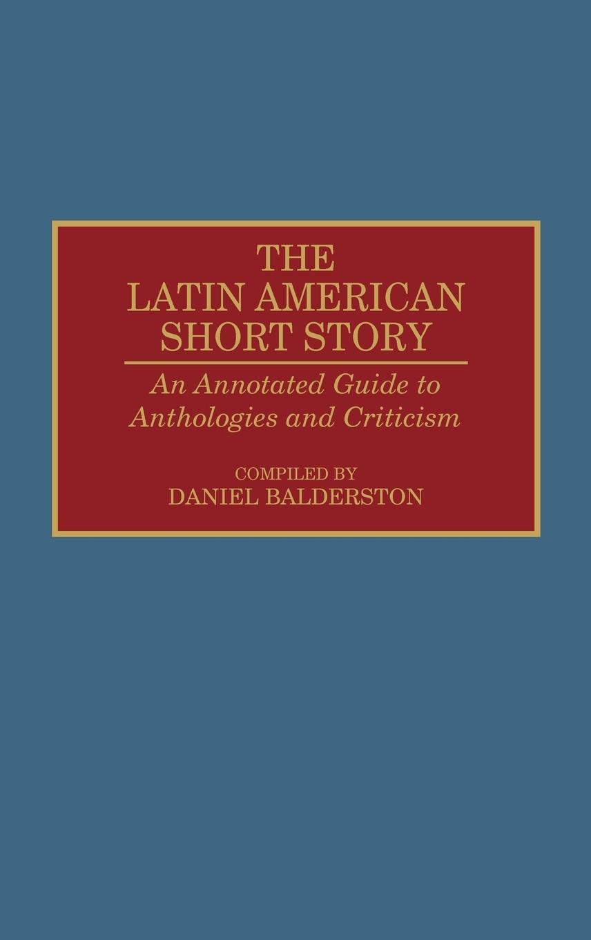 Vorderes Coverbild The Latin American Short Story