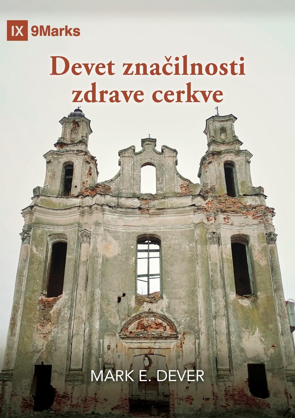 Vorderes Coverbild Nine Marks Booklet / Devet zna¿ilnosti zdrave cerkve
